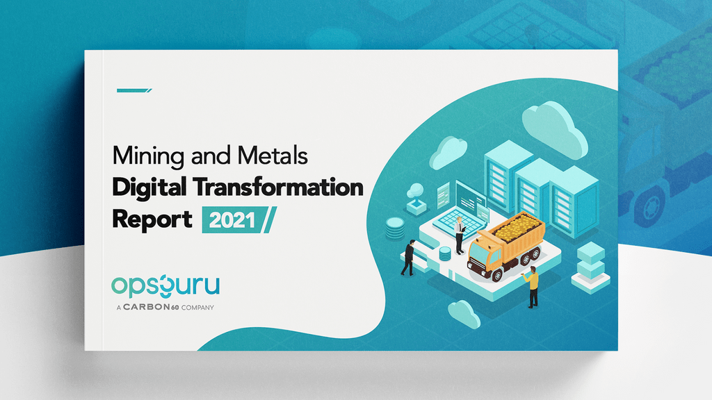 Mining and Metals Digital Transformation Report 2021