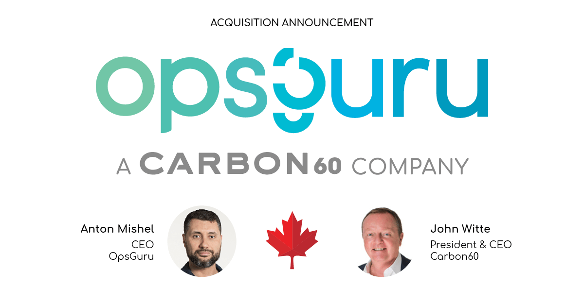 OpsGuru acquired by Carbon60, establishing an end-to-end Canadian Cloud Partner.